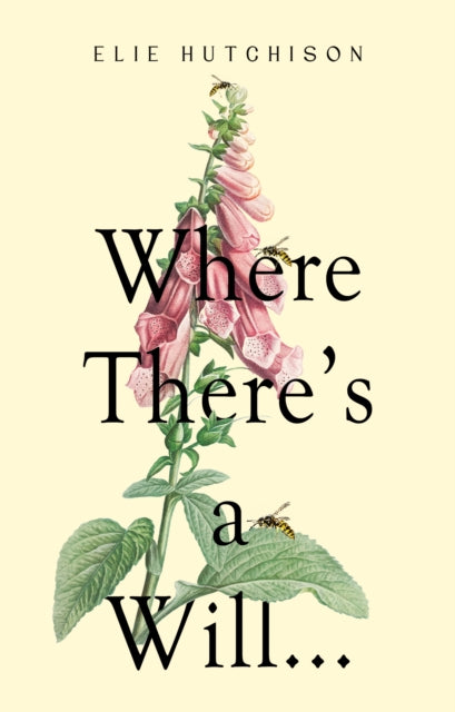 Book cover of: Where there's a Will...