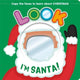 Book cover of: Look I'm Santa!