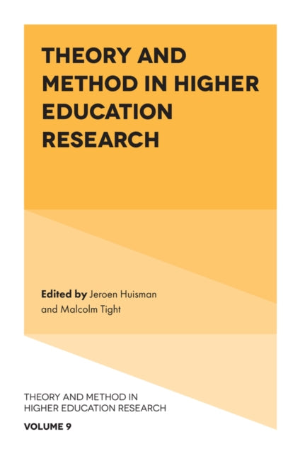 Book cover of: Theory and Method in Higher Education Research. By: Jeroen Huisman