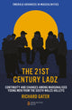 Book cover of: 21st Century Ladz. By: Richard Gater