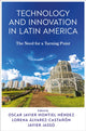 Book cover of: Technology and Innovation in Latin America. By: Oscar Javier Montiel Méndez