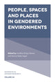 Book cover of: People, Spaces and Places in Gendered Environments. By: Vasilike (Vicky) Demos