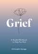 Book cover of: Grief. By: Christopher Spriggs