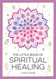 Book cover of: Little Book of Spiritual Healing