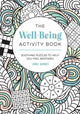 Well-Being Activity Book, Soothing Puzzles to Help You Feel Restored 9781837994724 Anna Barnes