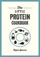 Book cover of: Little Protein Cookbook. By: Taylor Spencer