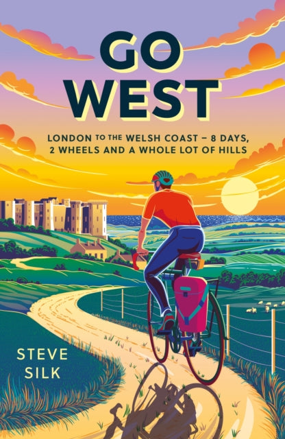 Go West, London to the Welsh Coast – 8 Days, 2 Wheels and a Whole Lot of Hills