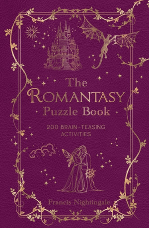 Romantasy Puzzle Book, 200 Brain-Teasing Activities Inspired by Magical Realms, Faraway Kingdoms and Enchanting Romances