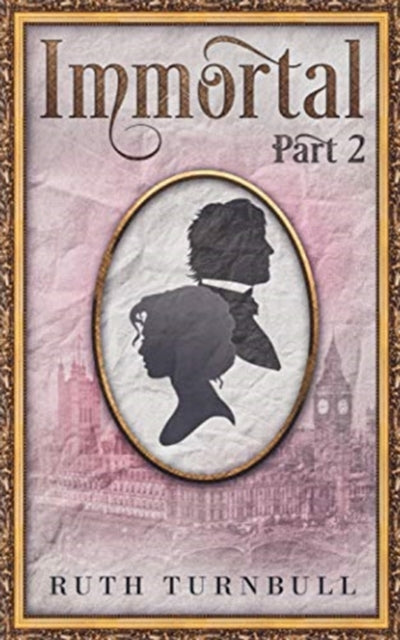 Book cover of: Immortal, Part 2