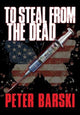 Book cover of: To Steal from the Dead