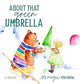 Book cover of: About that green Umbrella