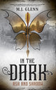 Book cover of: In the Dark. By: GLENN, M.J.