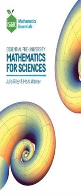 Book cover of: Essential Pre-University Mathematics for Sciences. By: Julia Riley