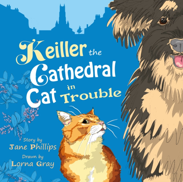 Book cover of: Keiller the Cathedral Cat in Trouble