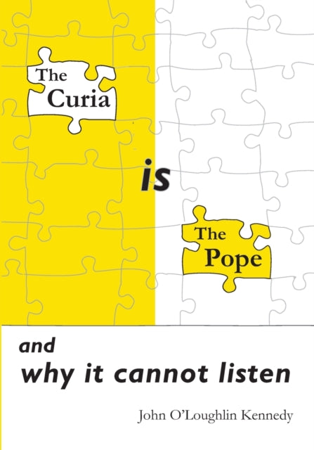 Book cover of: Curia is the Pope. By: John O'Loughlin Kennedy