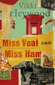 Book cover of: Miss Veal and Miss Ham