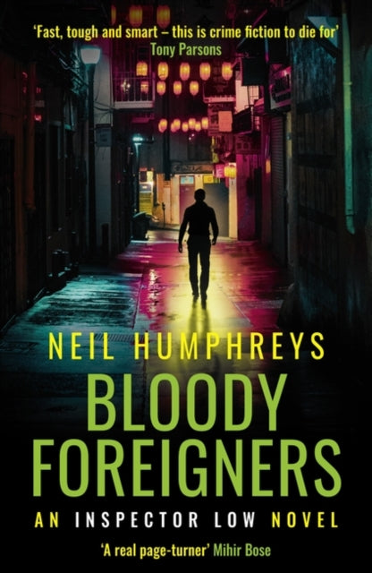 Book cover of: Bloody Foreigners. By: Neil Humphreys