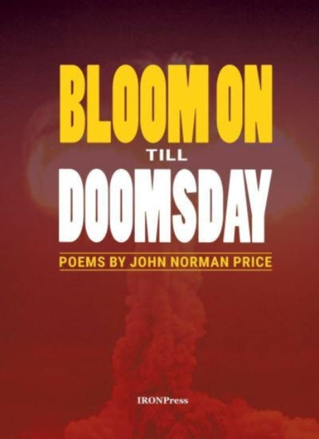 Book cover of: Bloom on Till Doomsday. By: PRICE