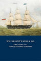 Book cover of: WM. BRANDT'S SONS & CO.. By: Peter Augustus Brandt