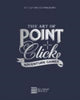 Book cover of: Art of Point-and-Click Adventure Games