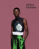 Book cover of: Africa Fashion. By: Christine Checinska