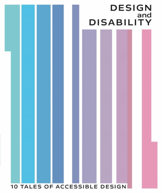 Book cover of: Design and Disability