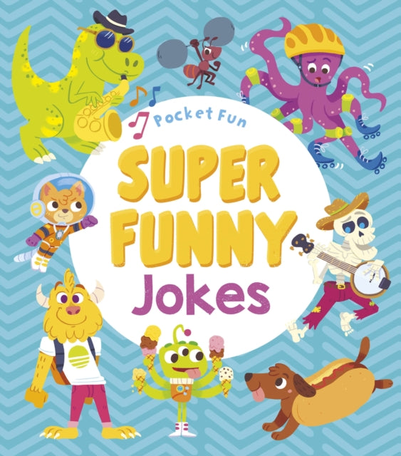 Book cover of: Pocket Fun: Super Funny Jokes. By: Jack B. Quick