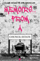 Book cover of: Memoirs... From a Council Estate. By: Graham Buckley
