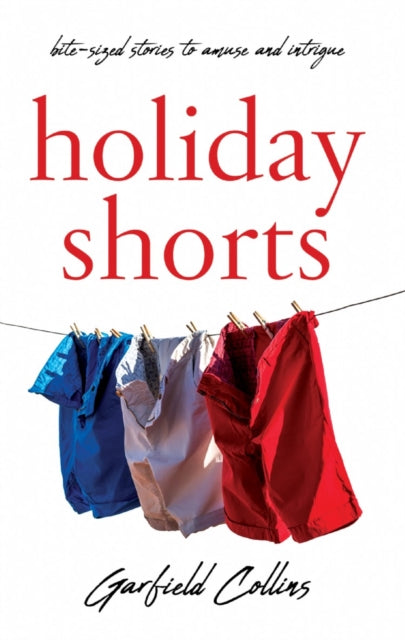 Book cover of: Holiday Shorts. By: Garfield Collins