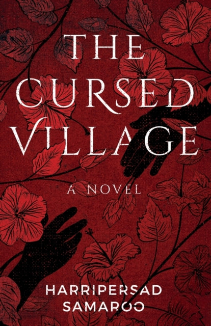 Cursed Village 9781838595234 Harripersad Samaroo