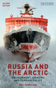 Book cover of: Russia and the Arctic. By: Geir Hønneland