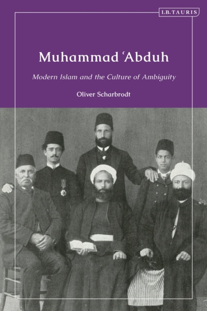 Book cover of: Muhammad ‘Abduh. By: Oliver Scharbrodt