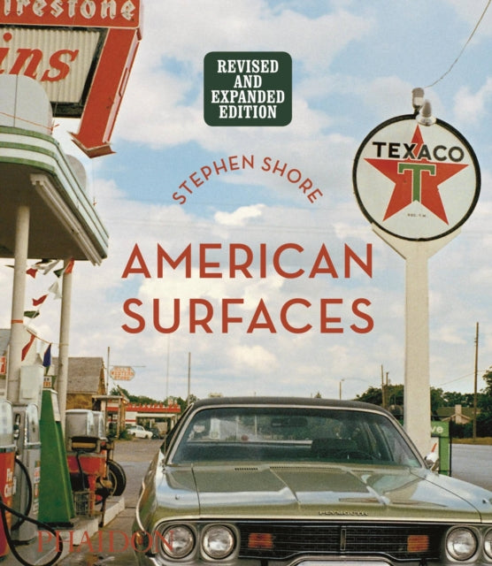 American Surfaces, Revised & Expanded Edition 9781838660628 Stephen Shore