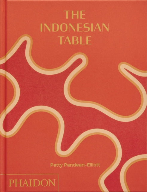 Indonesian Table 9781838666286 Petty Pandean-Elliott