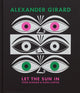 Book cover of: Alexander Girard. By: Todd Oldham