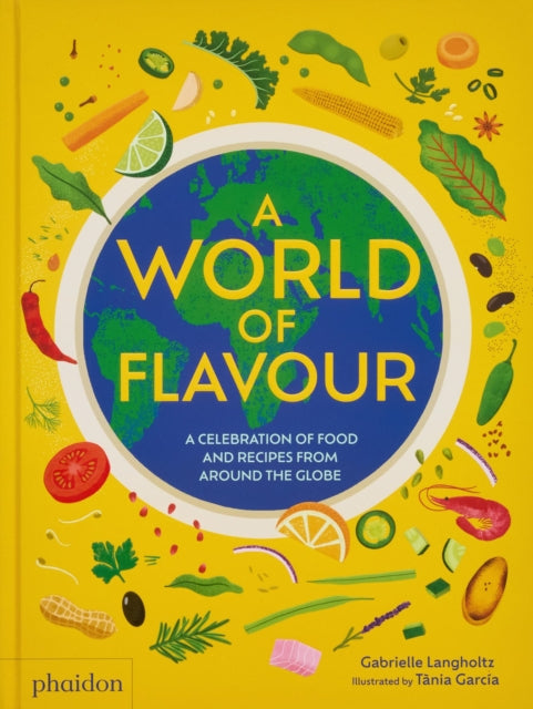 Book cover of: World of Flavour. By: Gabrielle Langholtz