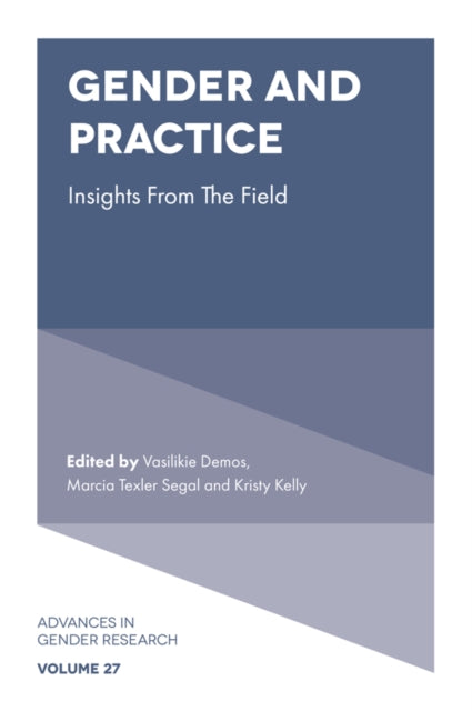 Book cover of: Gender and Practice. By: Vasilikie Demos
