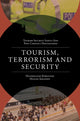 Book cover of: Tourism, Terrorism and Security. By: Maximiliano Korstanje