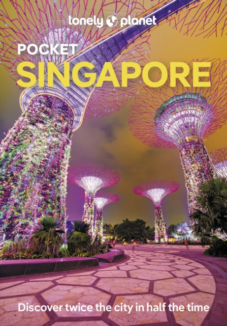 Lonely Planet Pocket Singapore 9781838693671 Lonely Planet