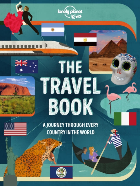 Lonely Planet Kids The Travel Book Lonely Planet Kids 9781838694609 Lonely Planet Kids Staff