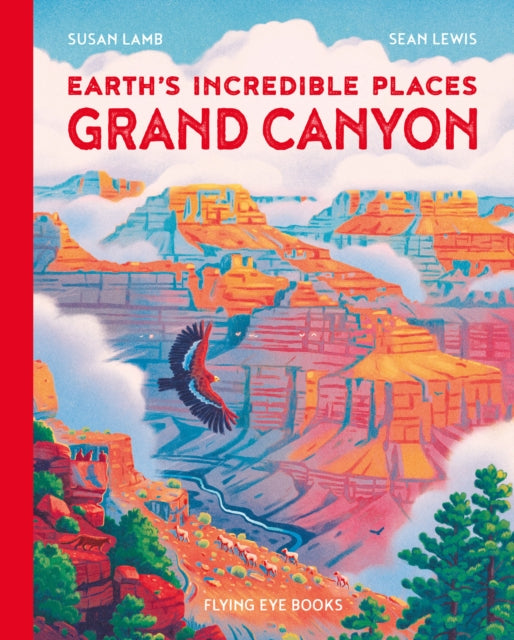 Book cover of: Grand Canyon. By: Susan Lamb