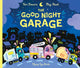 Book cover of: Good Night Garage
