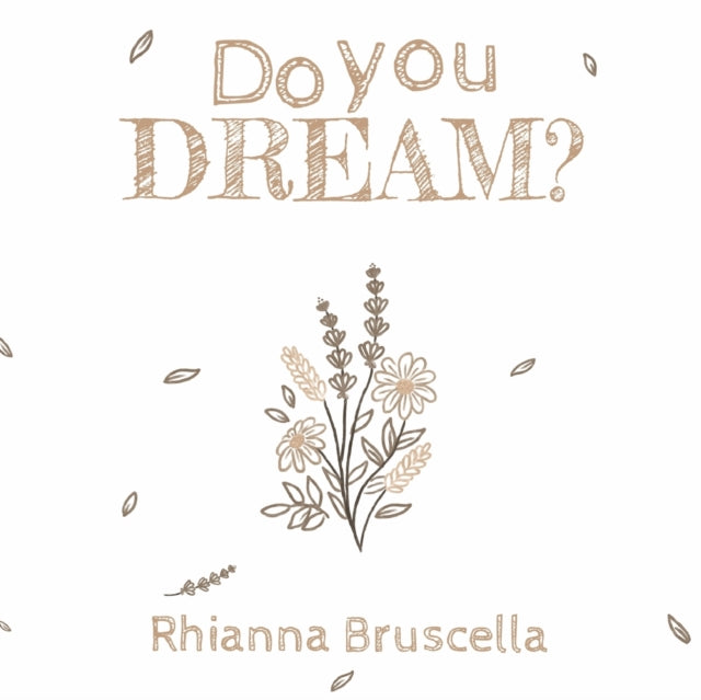 Book cover of: Do You Dream?