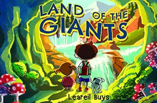 Book cover of: Land of the Giants. By: Leareil Buys