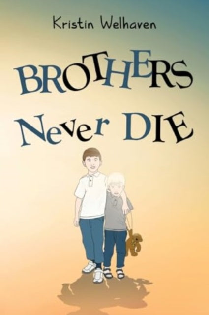 Book cover of: Brothers never die