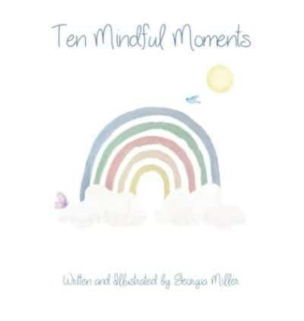 Book cover of: Ten Mindful Moments