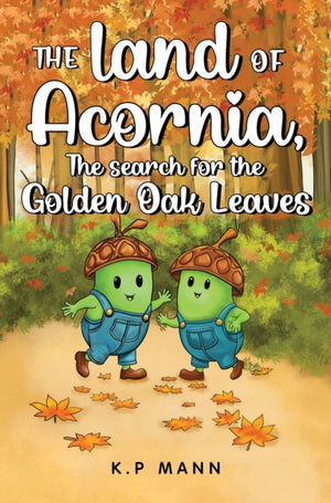 The land of Acornia, The search for the golden oak leaves