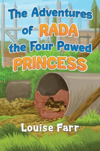 Book cover of: Adventures of Rada the Four Pawed Princess