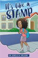Book cover of: It's Like A Stamp