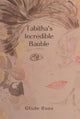 Book cover of: Tabitha's Incredible Bauble